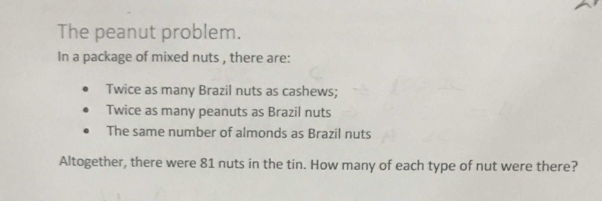 The peanut problem. In a package of mixed nuts ,