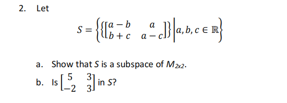Please answer the question: 2. Let S = life a