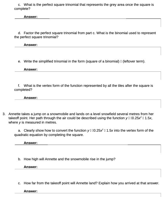 c. What is the perfect square trinomial that