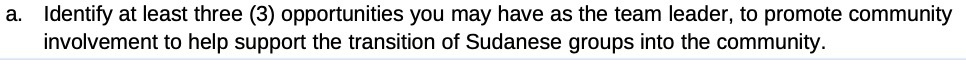 a. Identify at least three (3) opportunities you