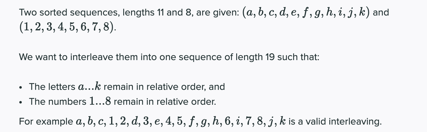Two sorted sequences. lengths 11 and 8, are