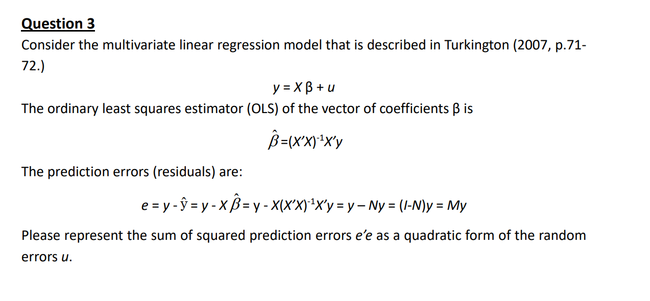 Question 3 Consider the multivariate linear