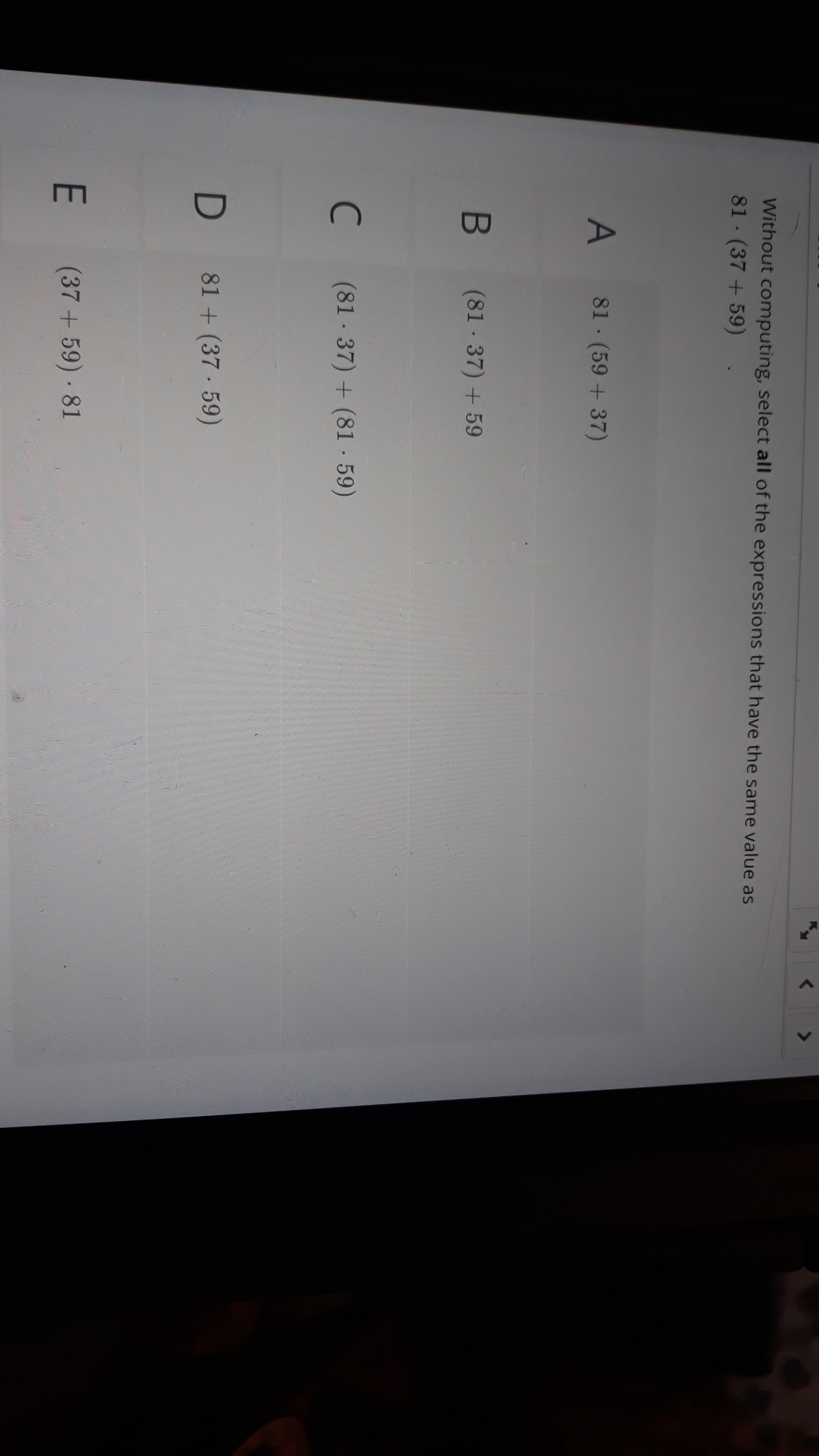 Without computing, select all of the expressions