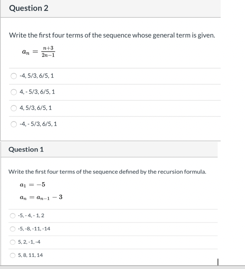 Please help Question 2 Write the first four terms