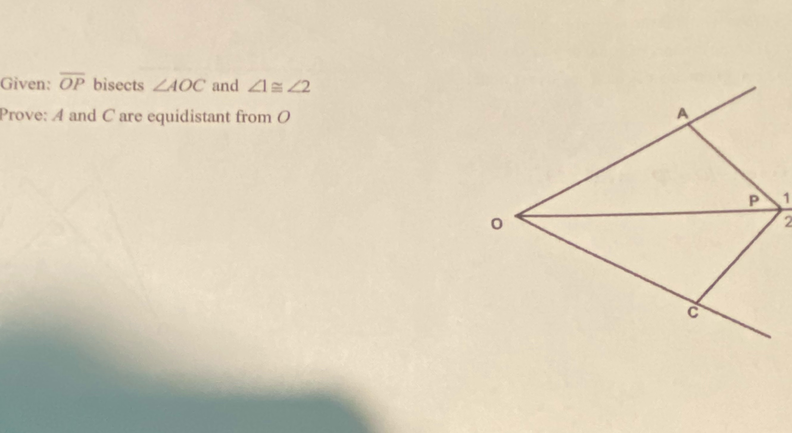 Given: OP bisects ZAOC and 41 = 42 Prove: A and C