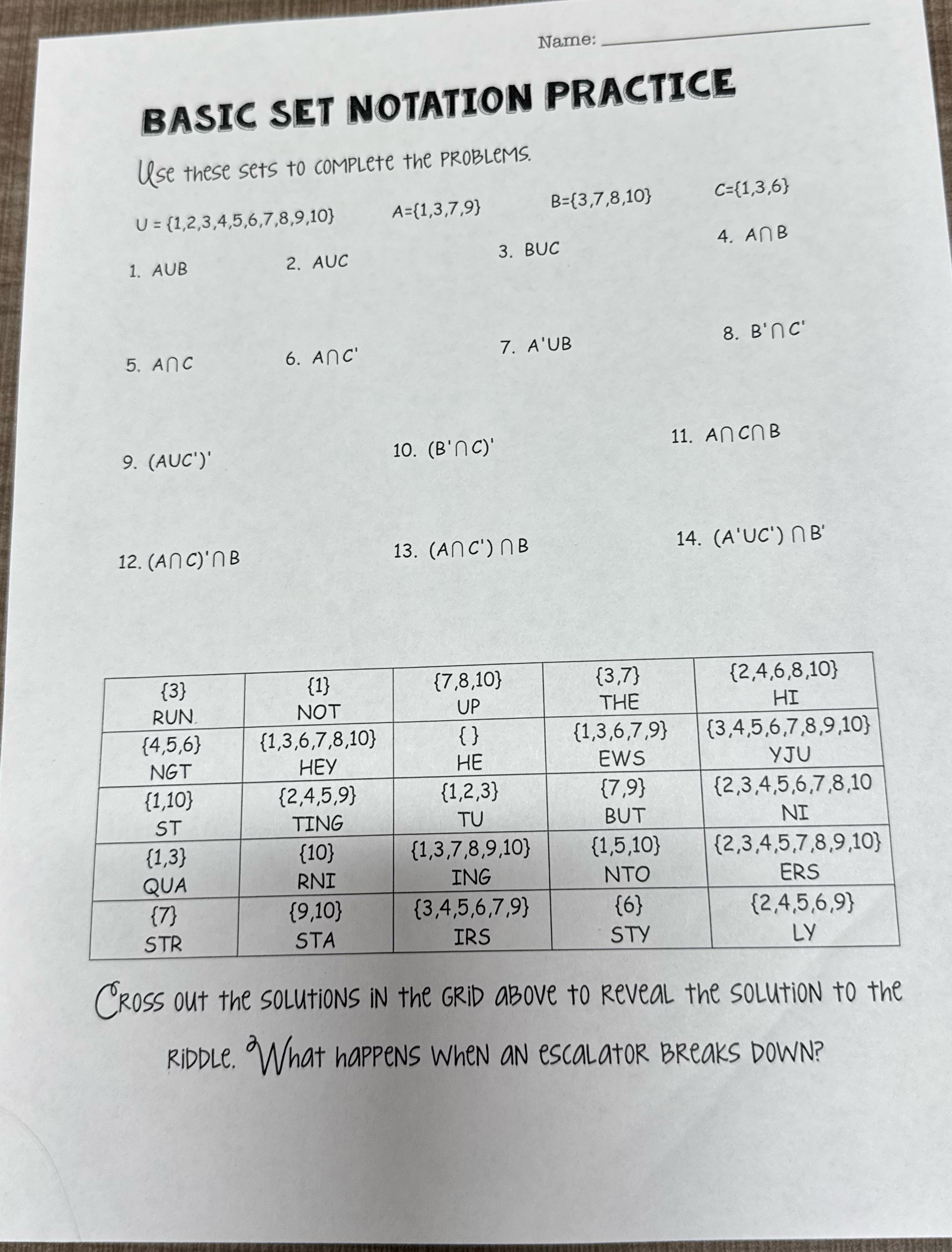 Name: BASIC SET NOTATION PRACTICE Use these sets