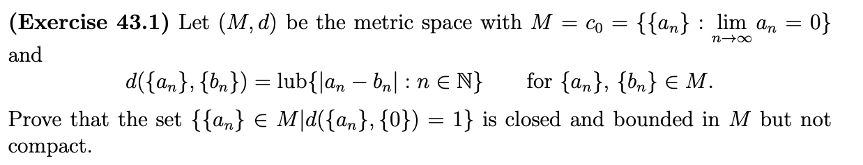 (Exercise 43.1) Let (M,d) be the metric space
