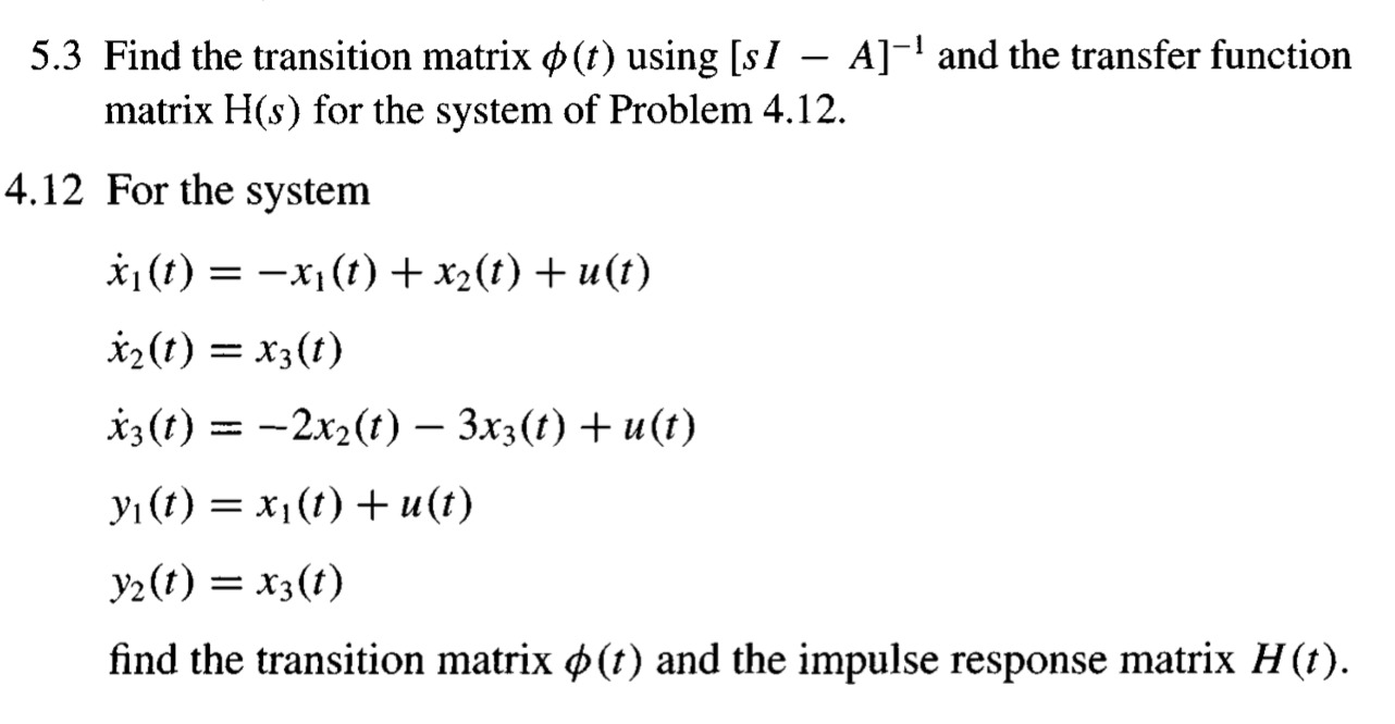 5.3 Find the transition matrix (t) using [s/ -