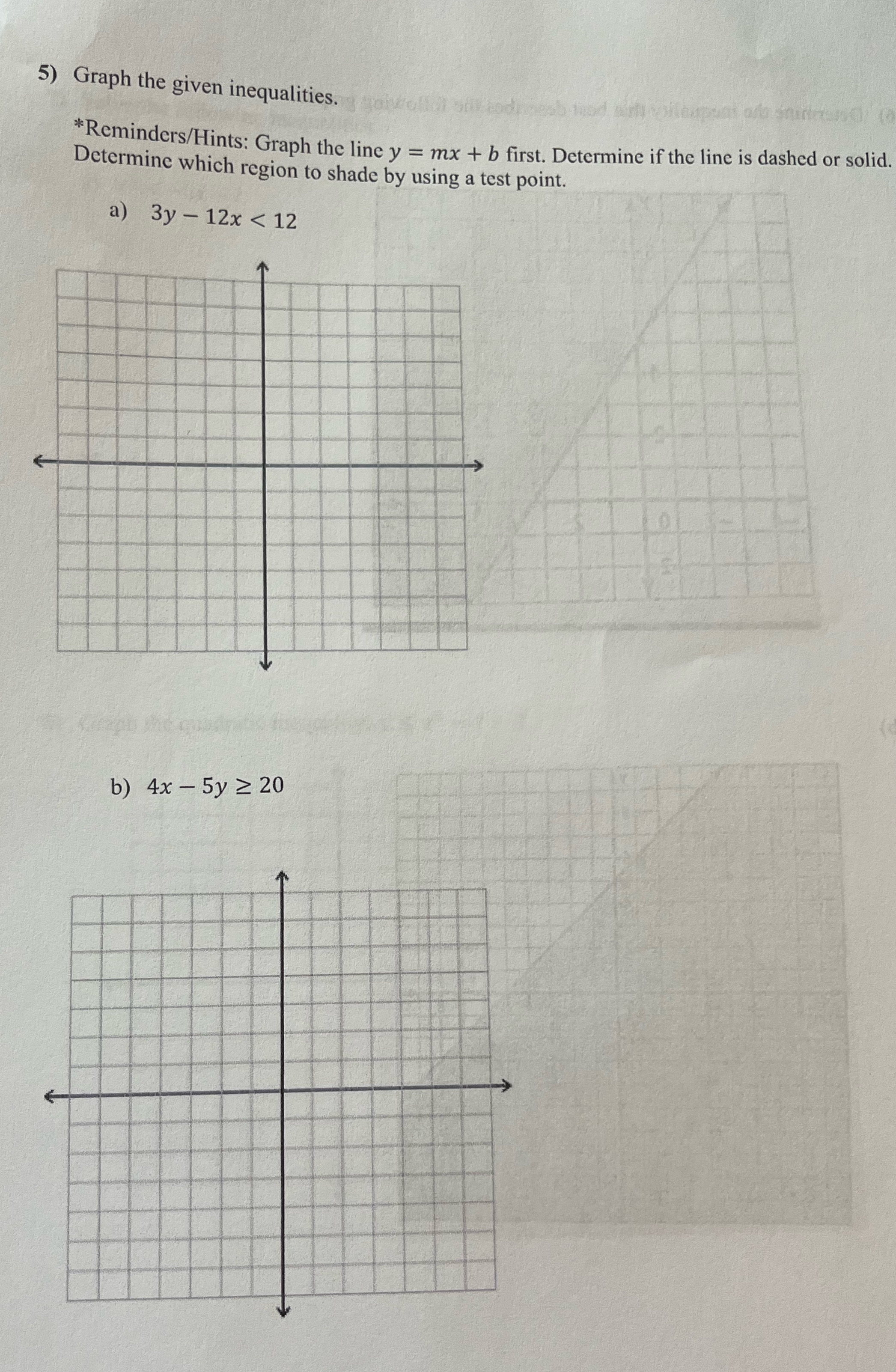 Please help 5) Graph the given inequalities.