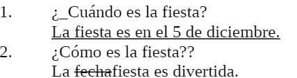 1. _Cuando es la fiesta? La fiesta es en el 5 de