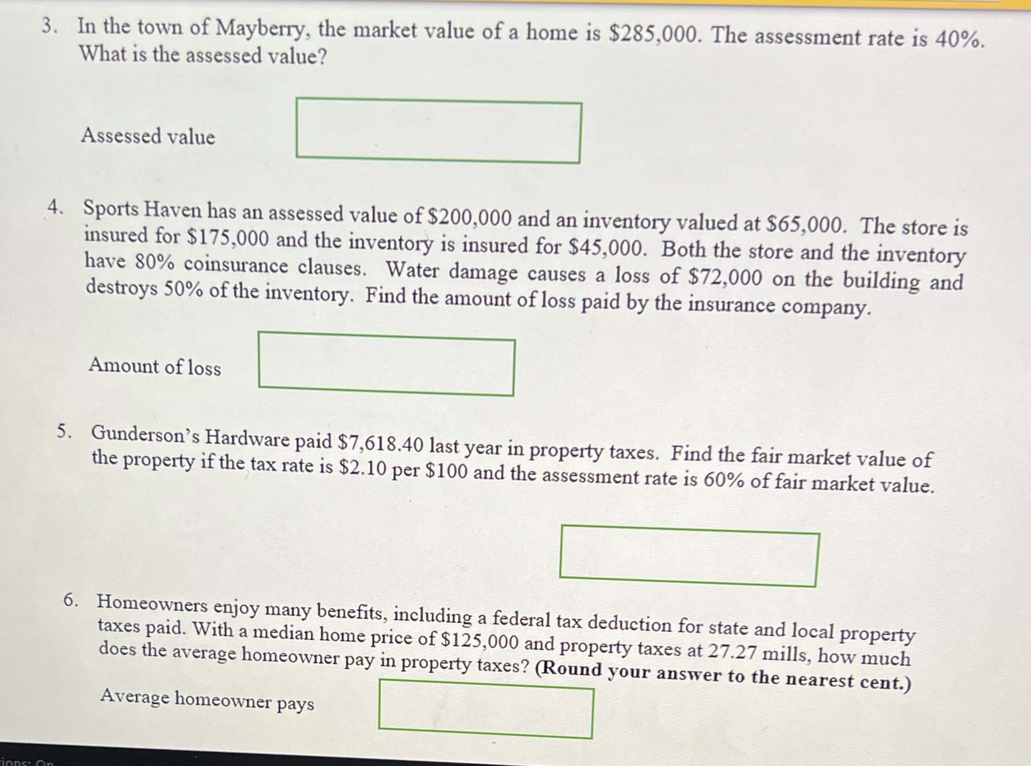 Please answer and show the work 3. In the town of