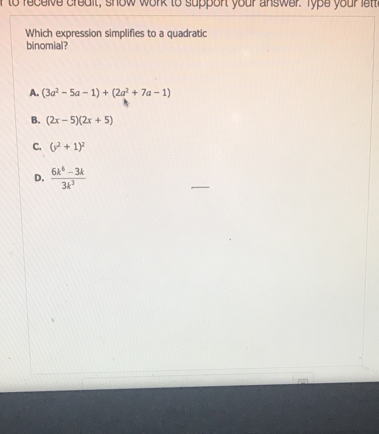 to receive credit, show work to support your