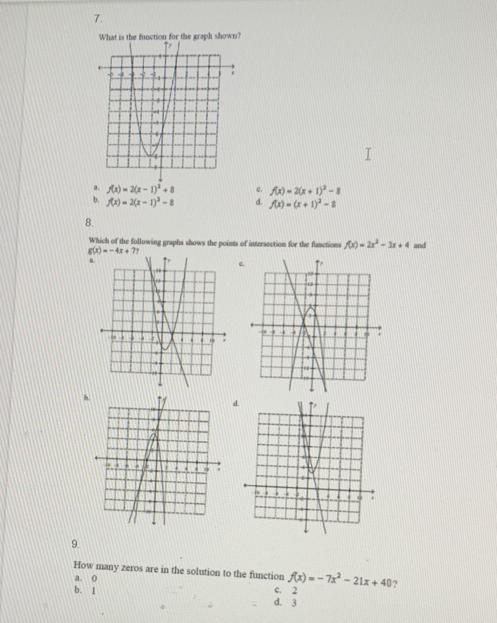Please answer ASAP 7 What is the function for the