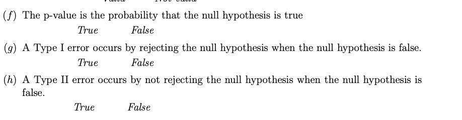 (f) The p-value is the probability that the null