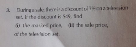 I want answer 3. During a sale, there is a