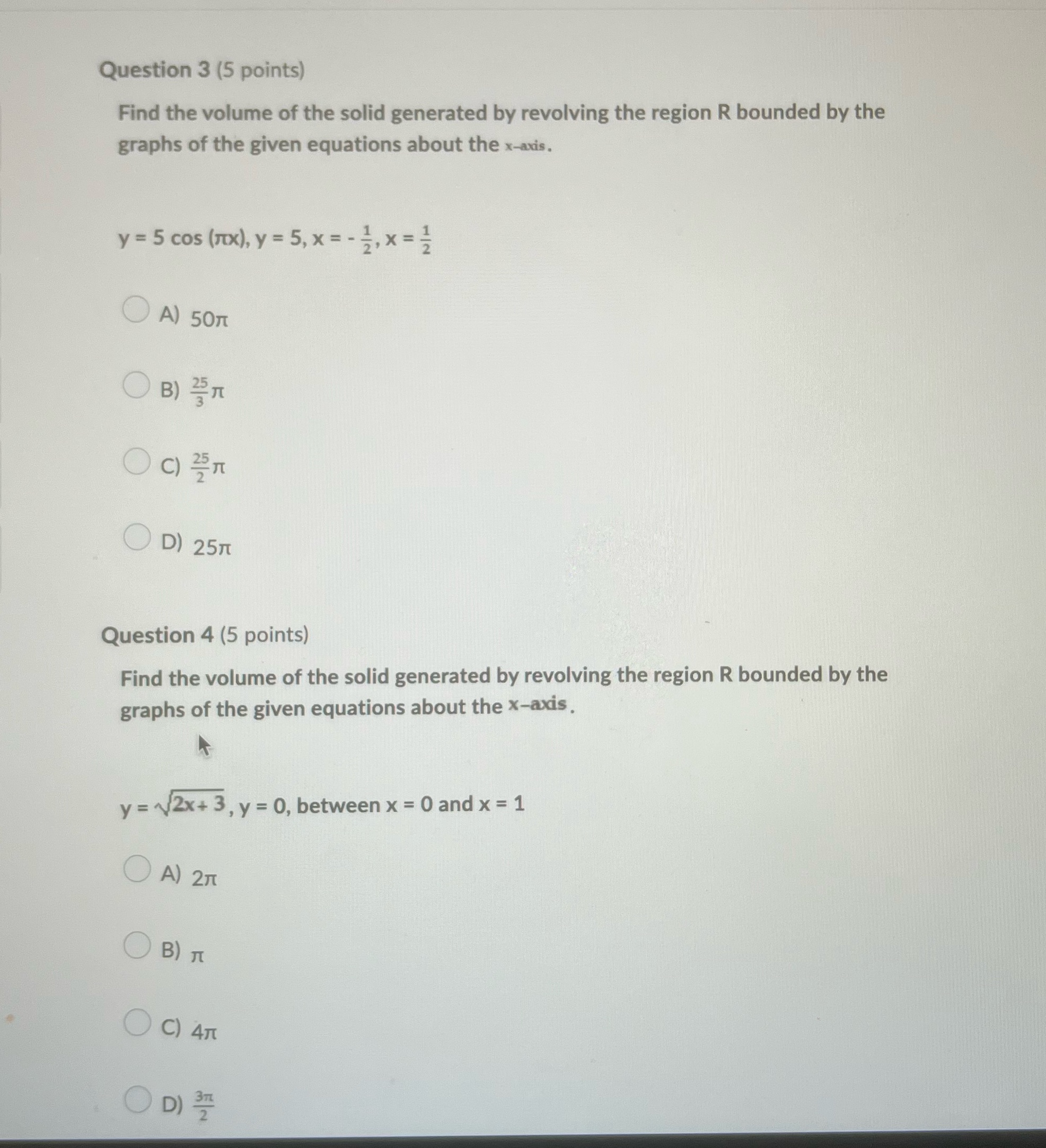 Q3.4 Question 3 (5 points) Find the volume of the