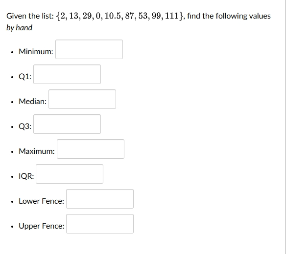 Given the list: {2, 13, 29,0, 10.5, 87, 53,99,