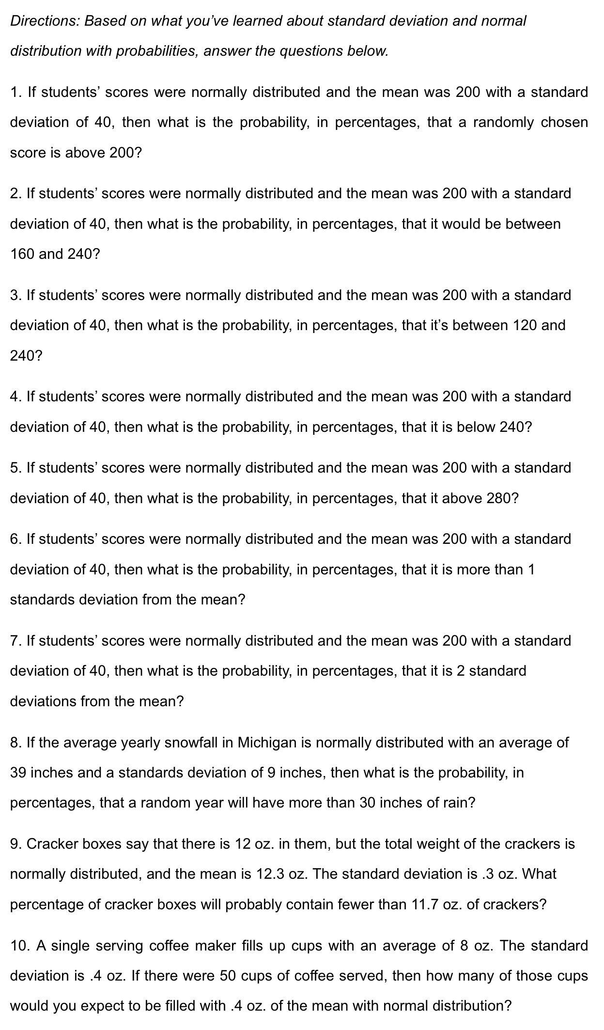 Directions: Based on what you've learned about