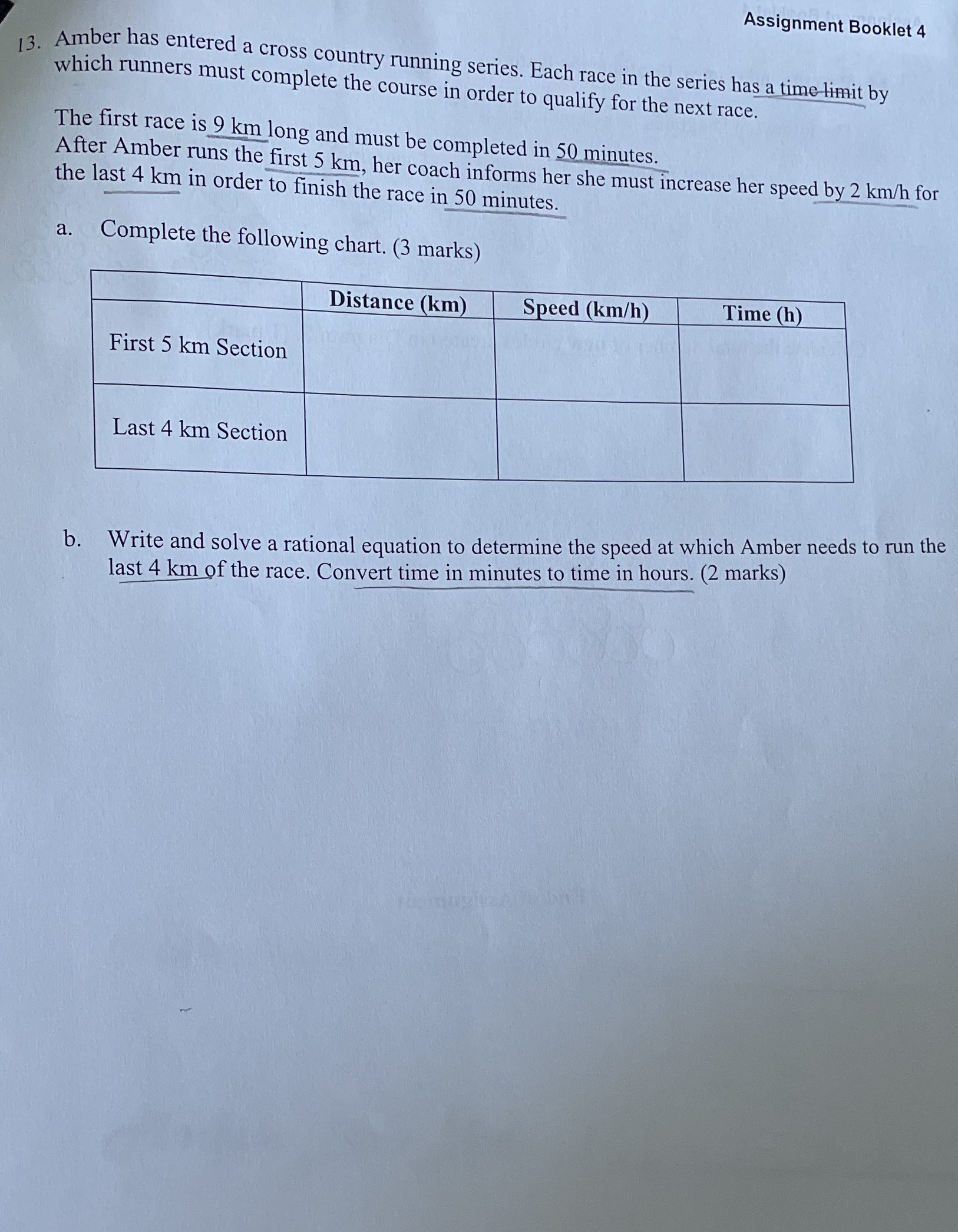 Assignment Booklet 4 13. Amber has entered a