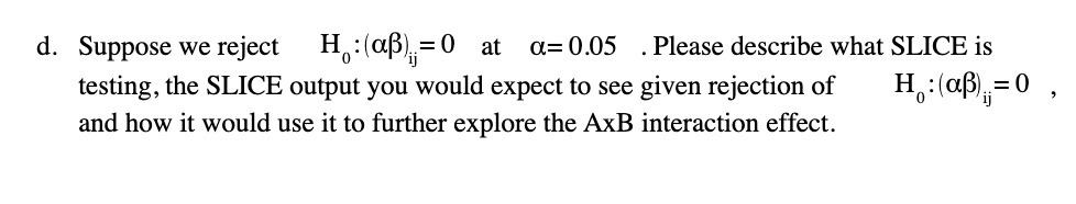 (1. Suppose we reject H O : (awn: 0 at ct: 0.05 .