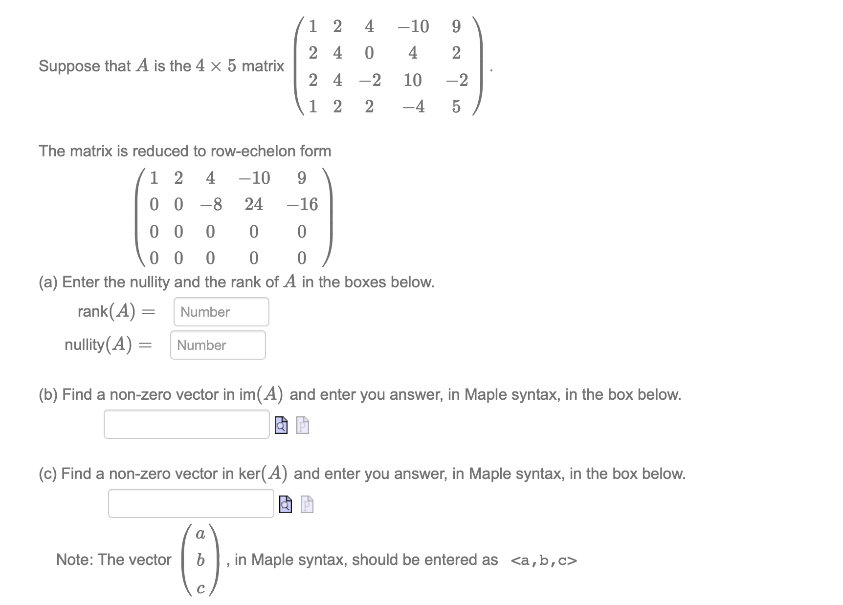 2 4 -10 9 2 4 0 4 2 Suppose that A is the 4 x 5