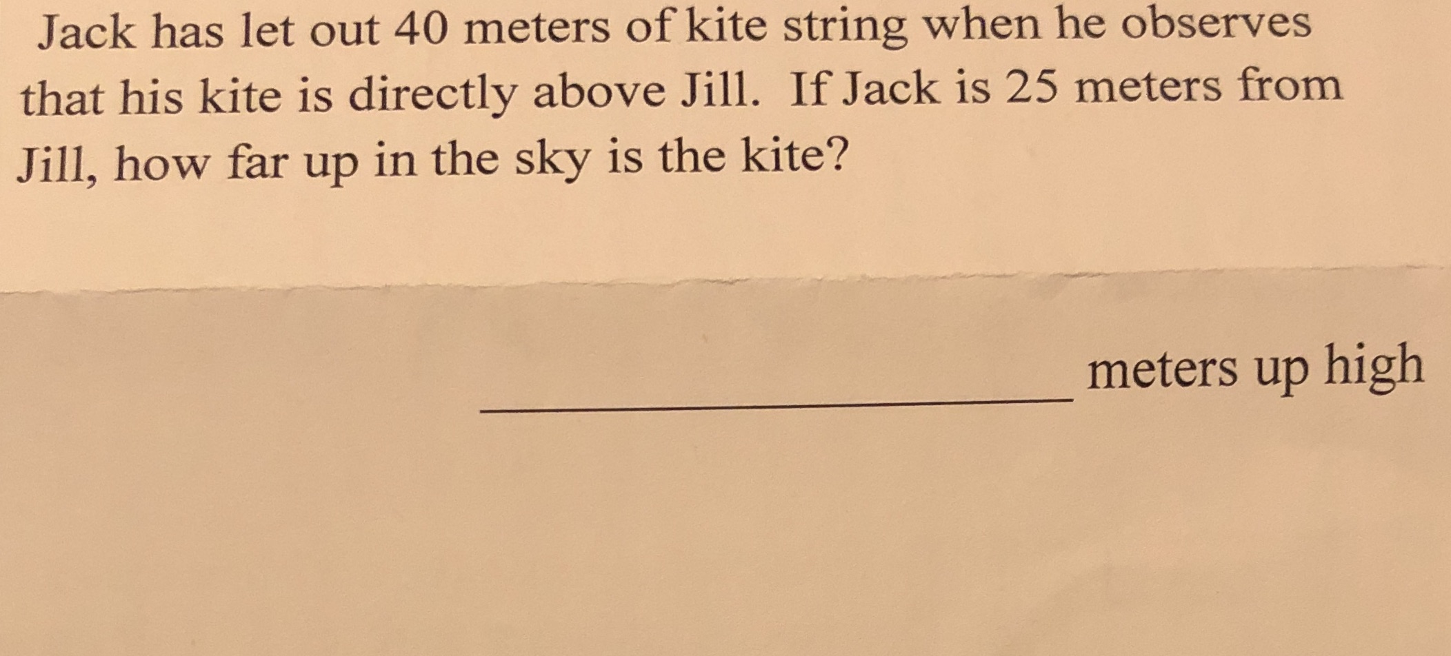 Jack has let out 40 meters of kite string when he