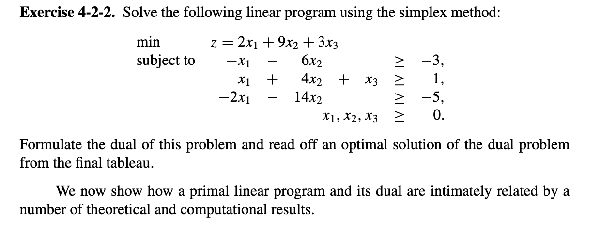Solve it using the standard method. (Do not use