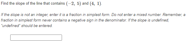 Number 1. Find the slope of the line that