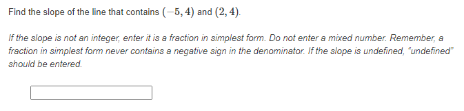 Number 1. Find the slope of the line that