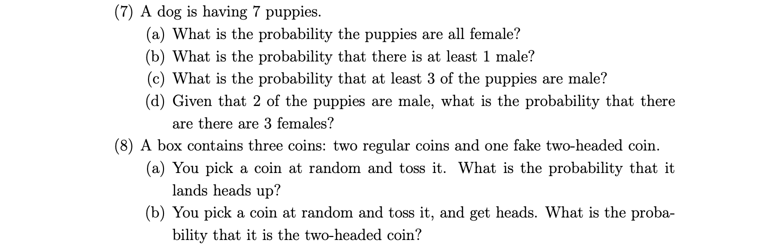 (7) A dog is having 7 puppies. (a) What is the