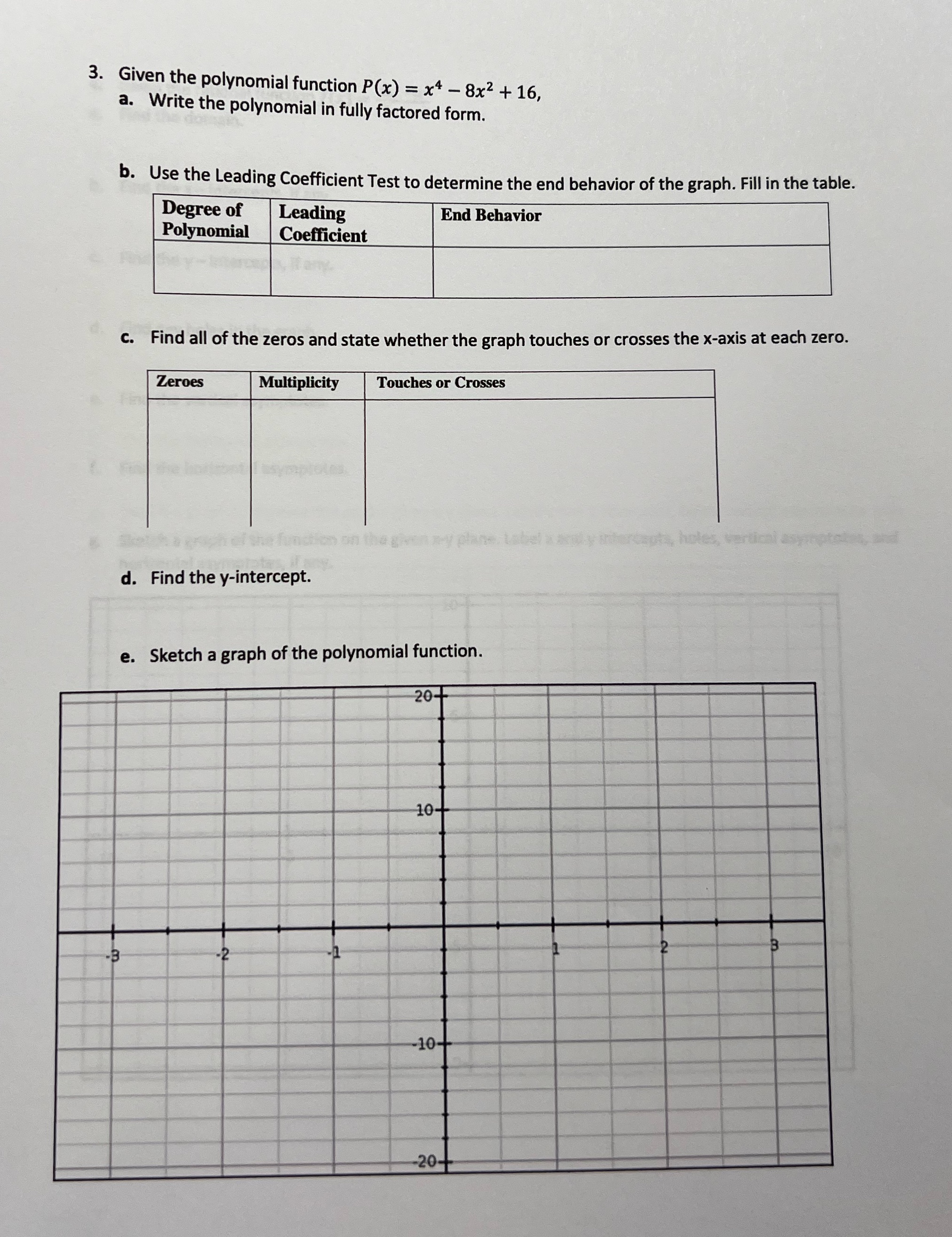 3. Given the polynomial function P(x) = x4 - 8x2