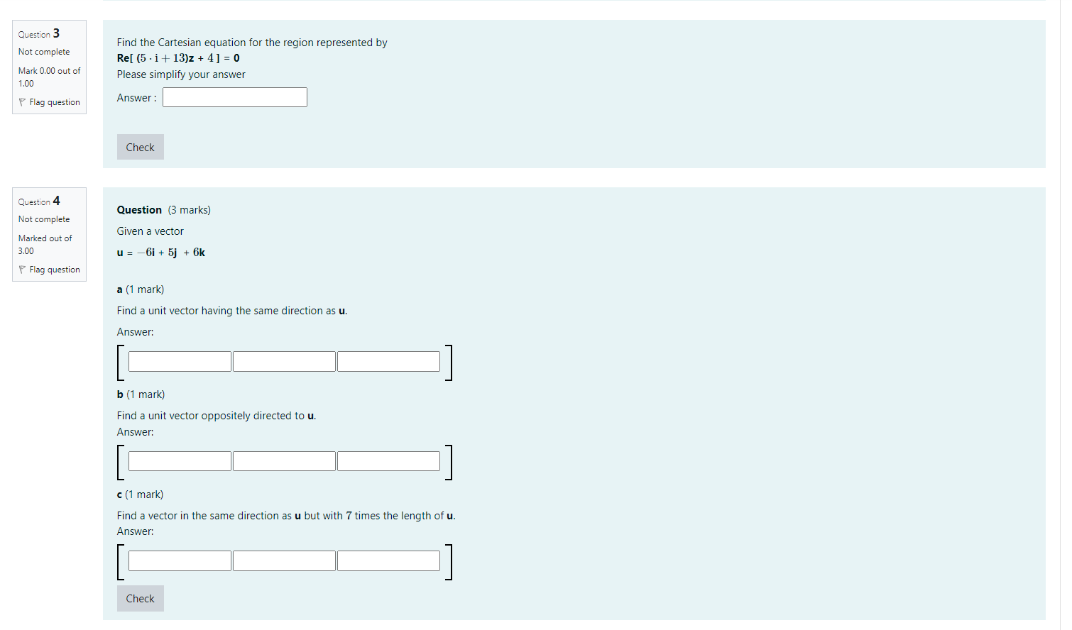 Question 3 Find the Cartesian equation for the