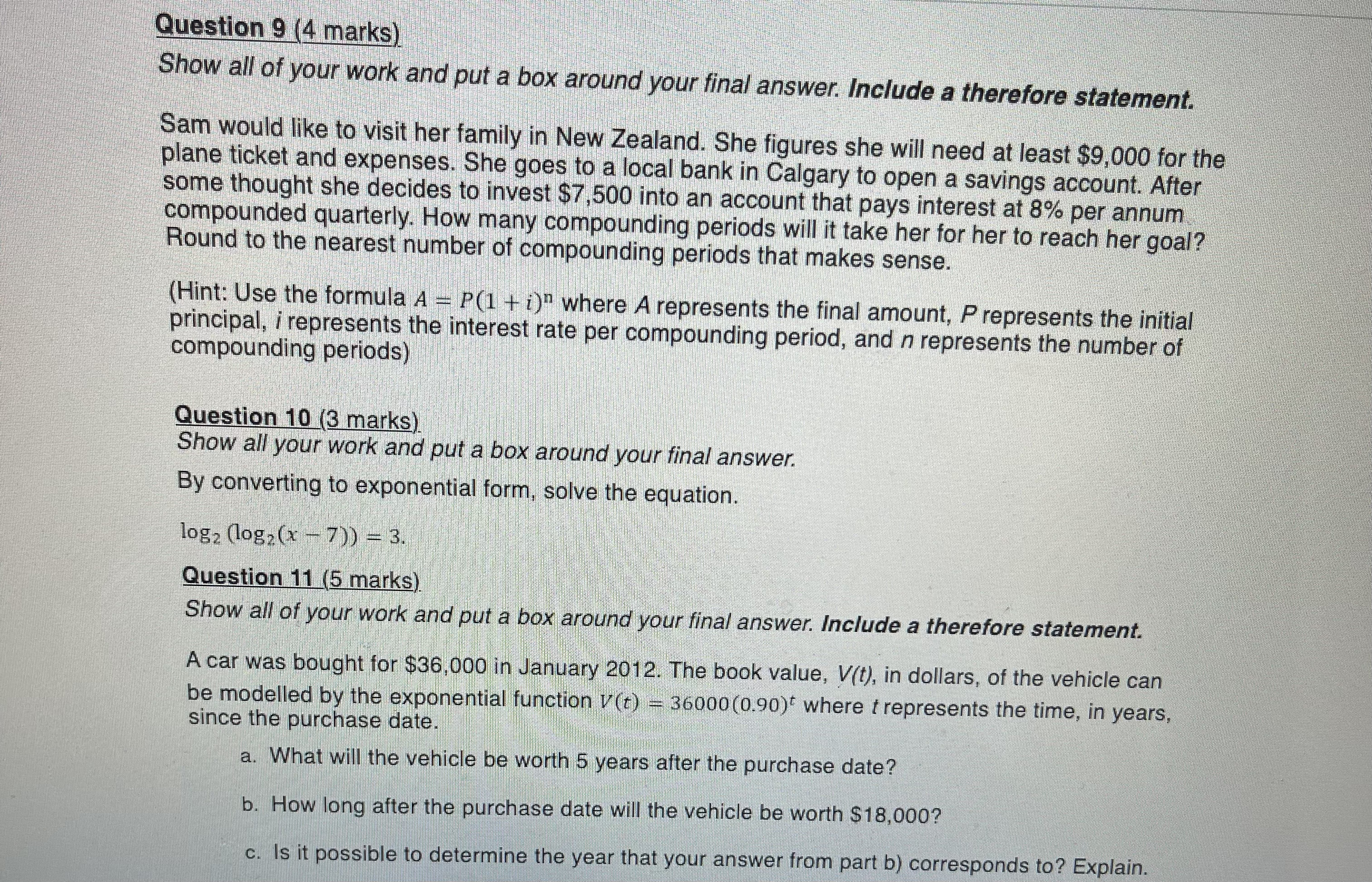 Question 9 (4 marks) Show all of your work and