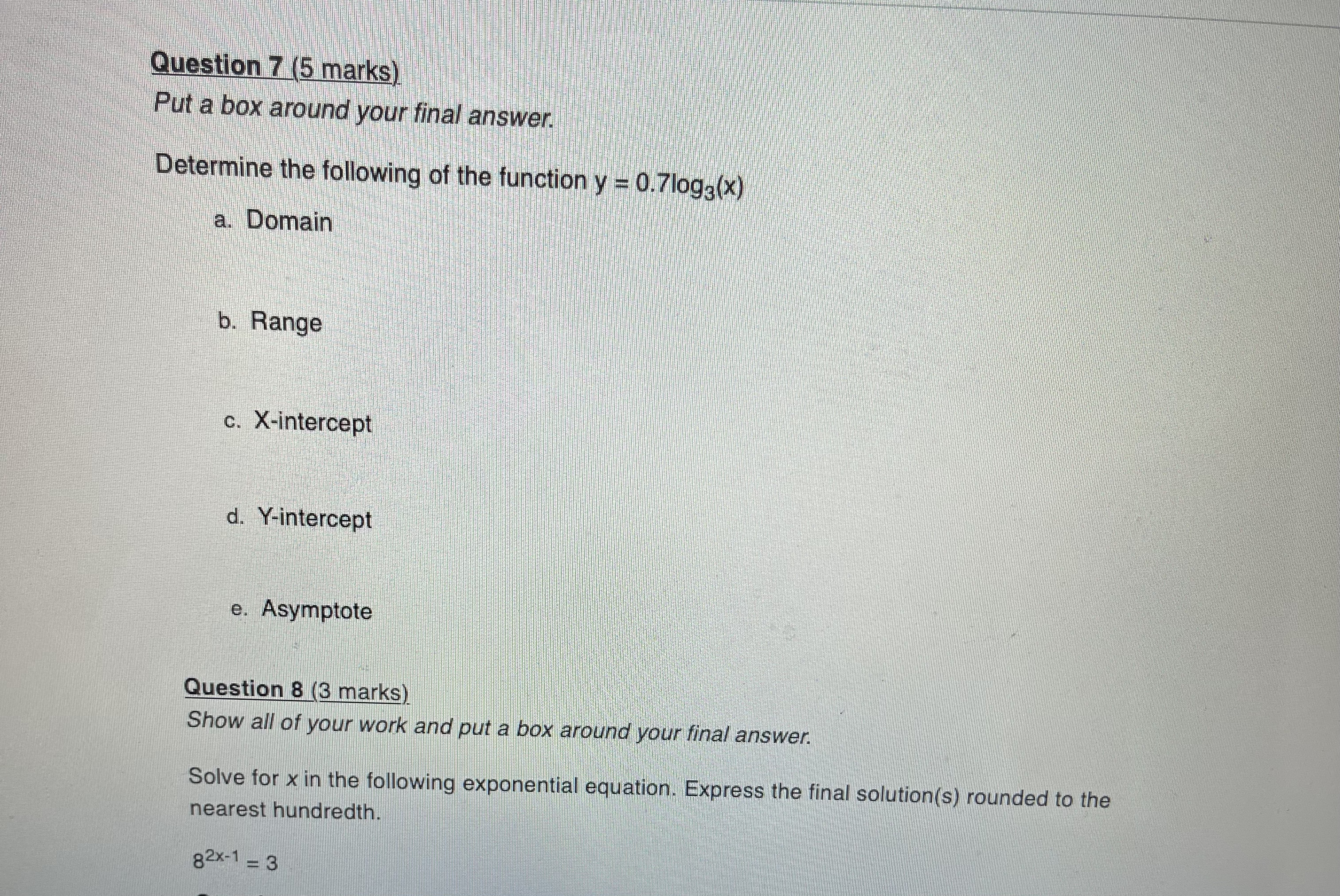 Question 9 (4 marks) Show all of your work and