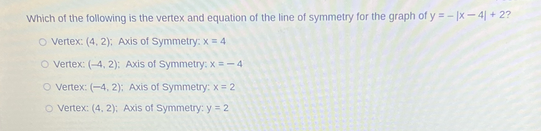 Which of the following is the vertex and equation
