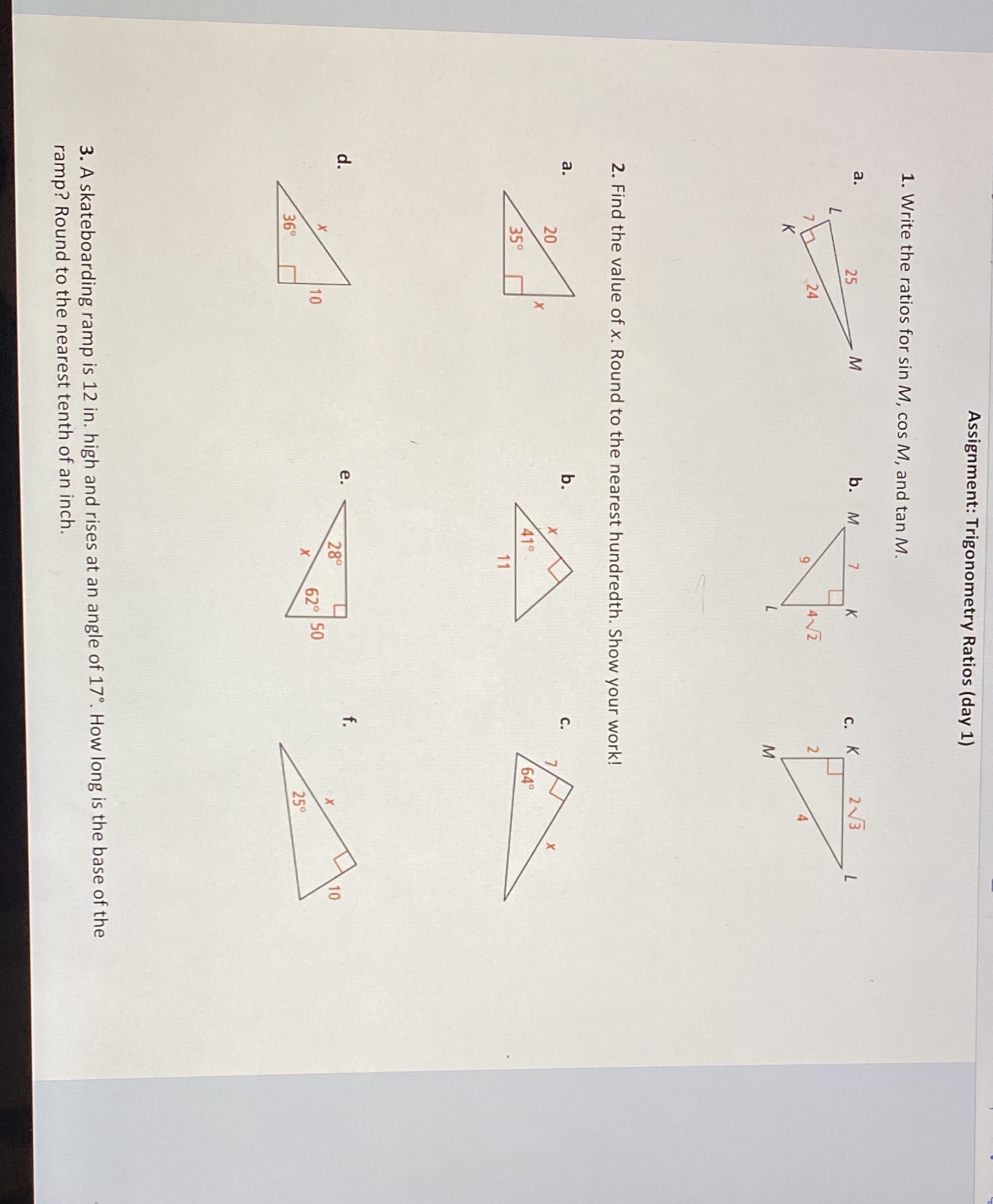 Assignment: Trigonometry Ratios (day 1) 1. Write