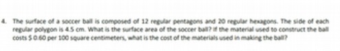 The write of a soccer ball is composed of 12
