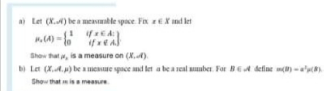 measure theory and integration a) Let (X.) be a