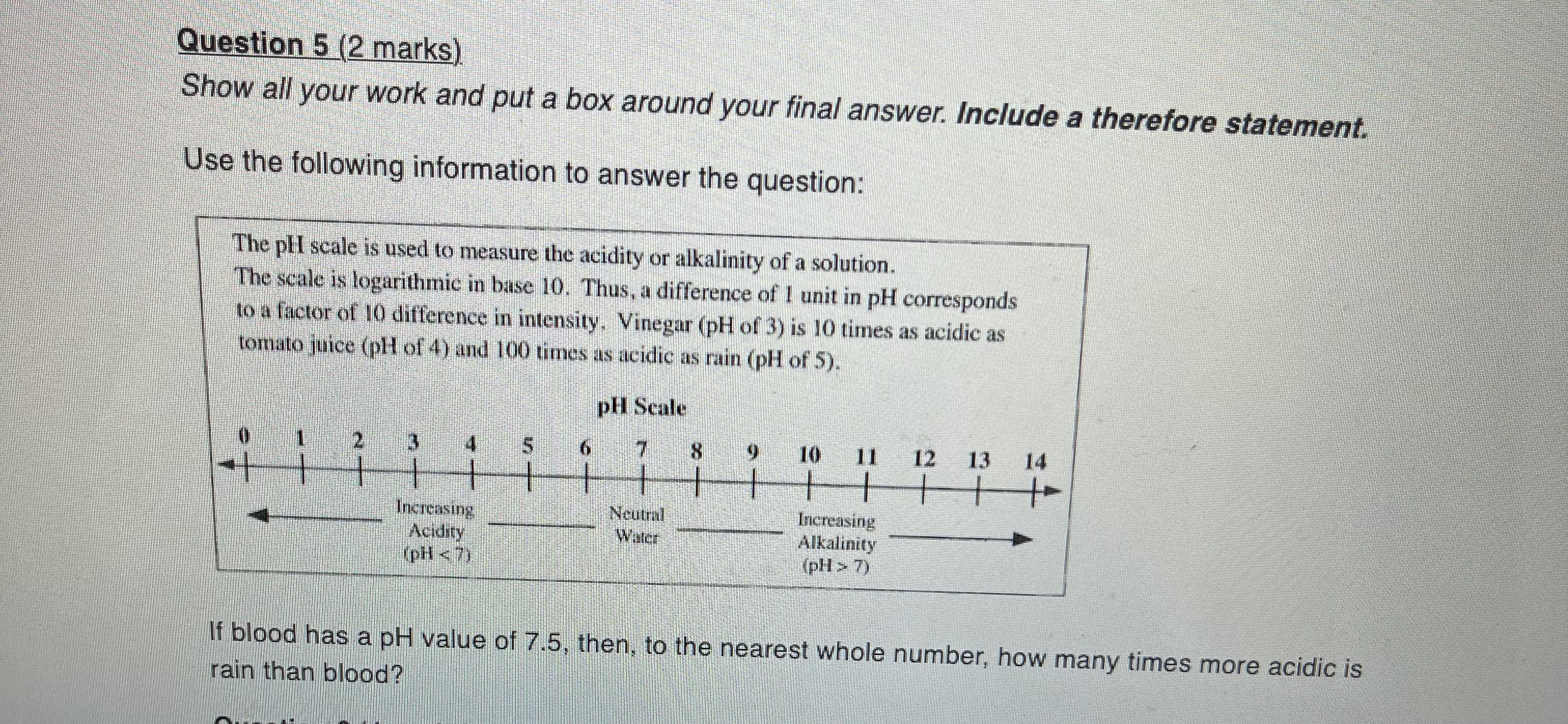 Question 3 (1 mark) Circle the correct answer.