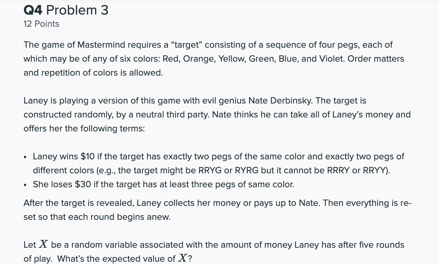 04 Problem 3 12 Points The game of Mastermind