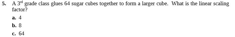 5. A 3" grade class glues 64 sugar cubes together