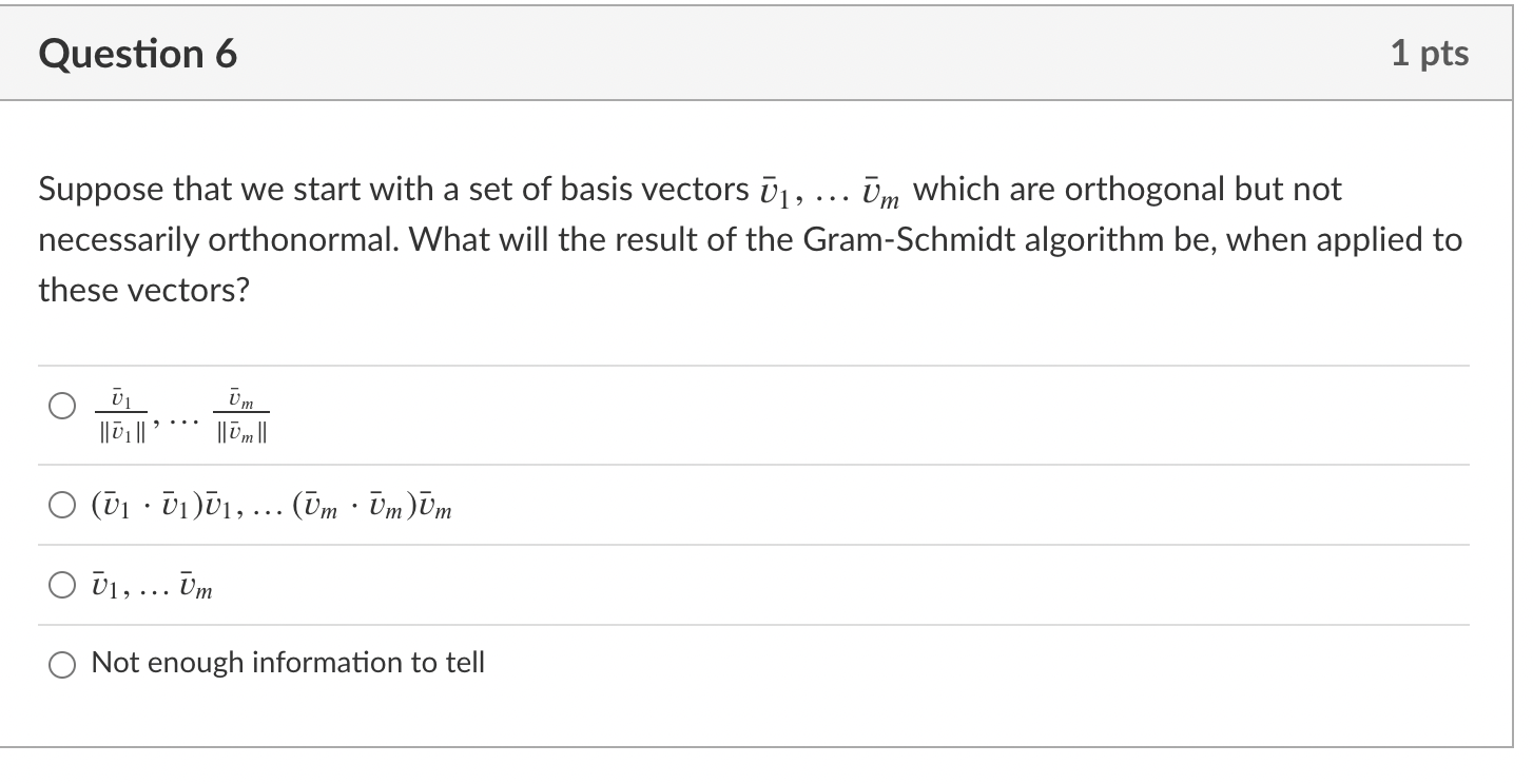 Question 6 1 pts Suppose that we start with a set