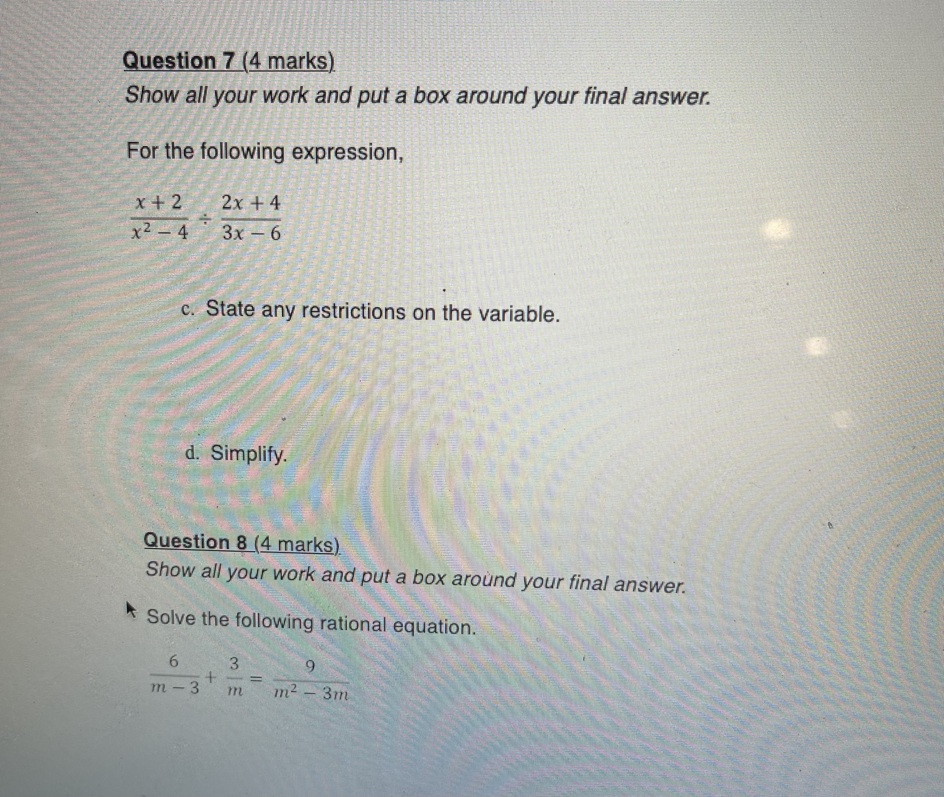 Question 6 (4 marks) Show all your work and put a