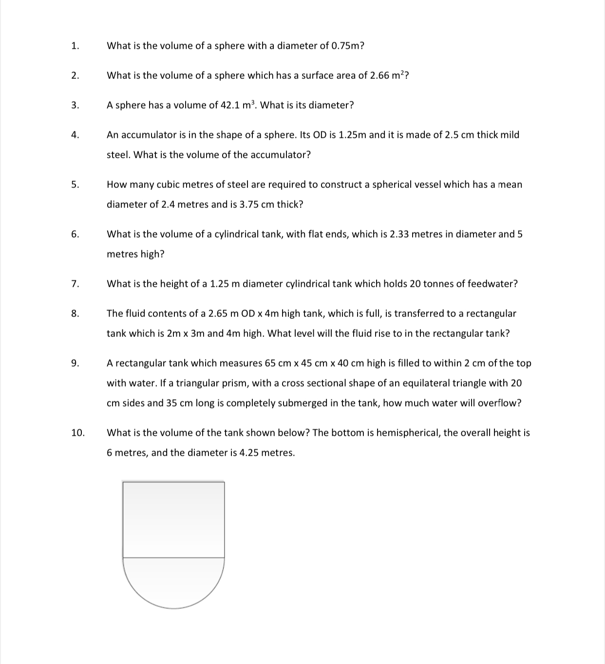 10. What is the volume of a sphere with a