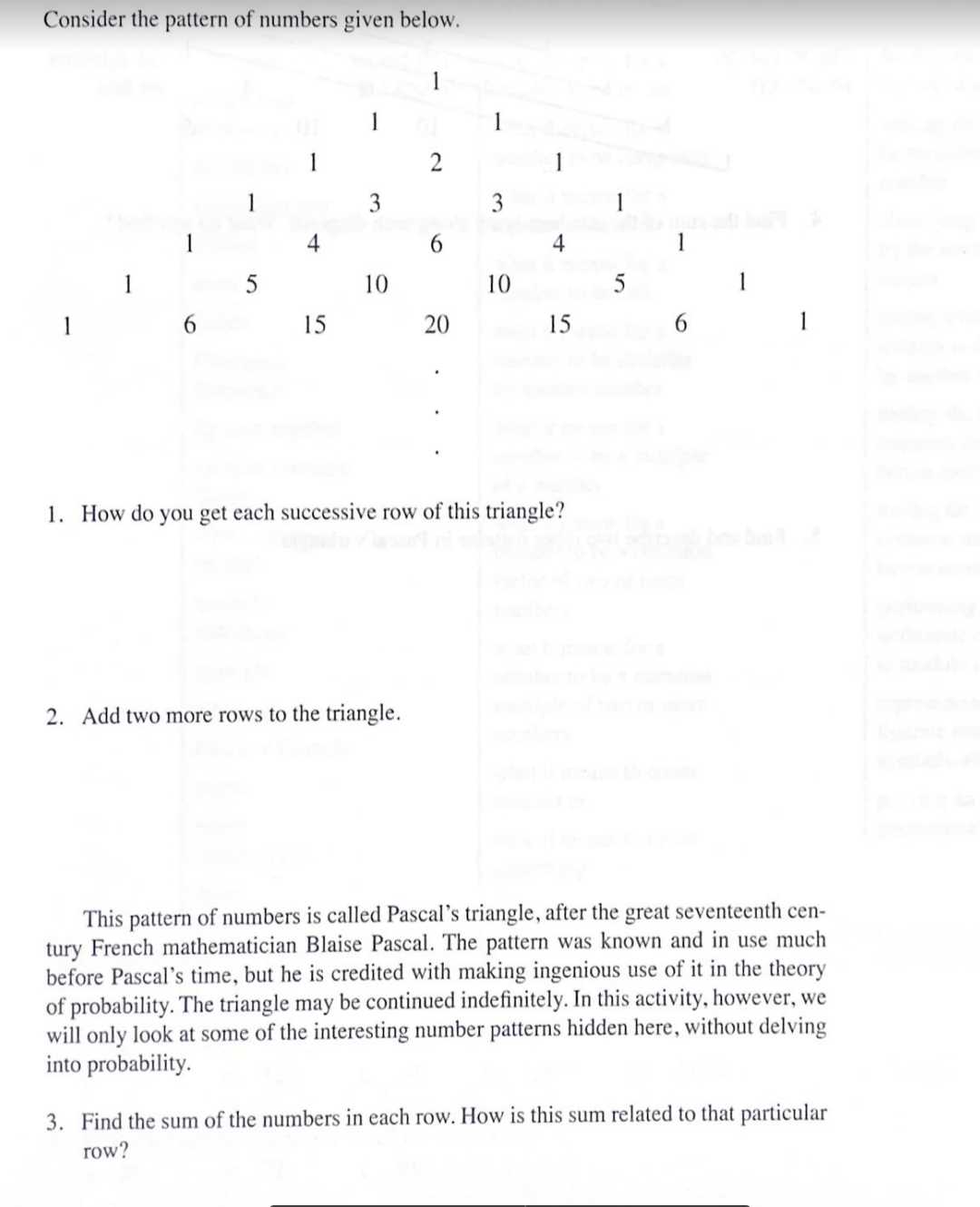 help needed. i 2 l i 3 3 1 l 4 6 4 l I 5 10 10 5