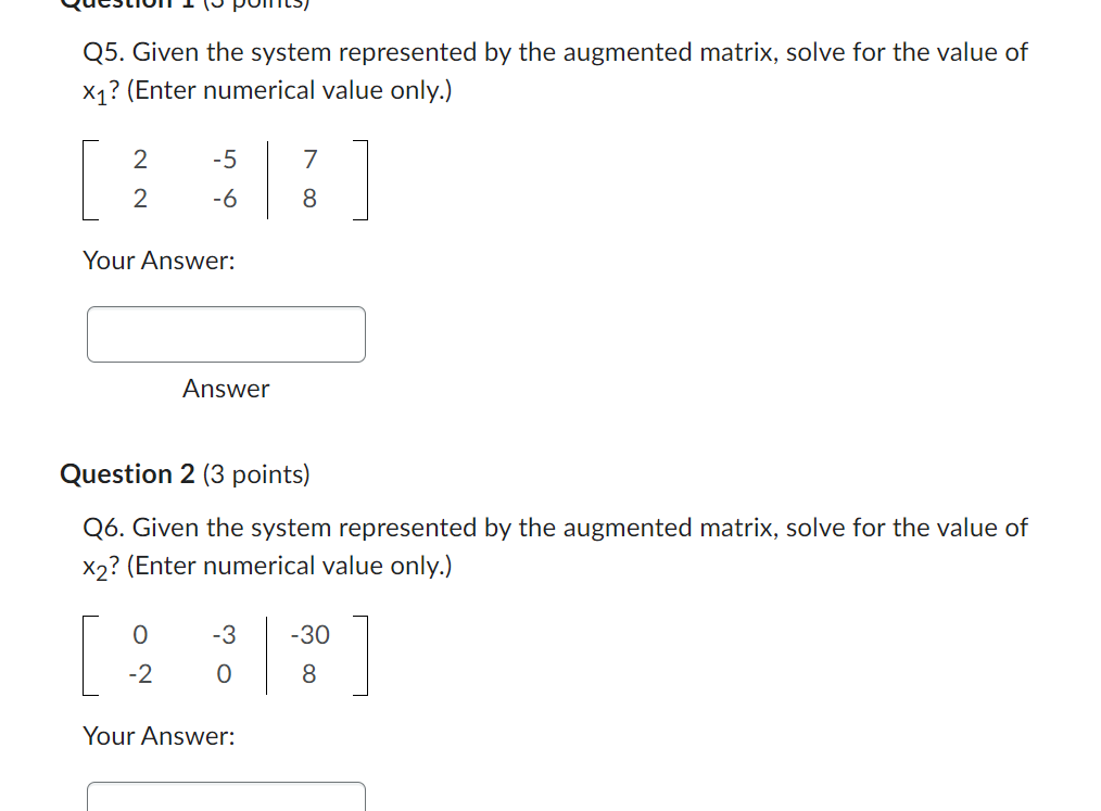 Q5. Given the system represented by the augmented