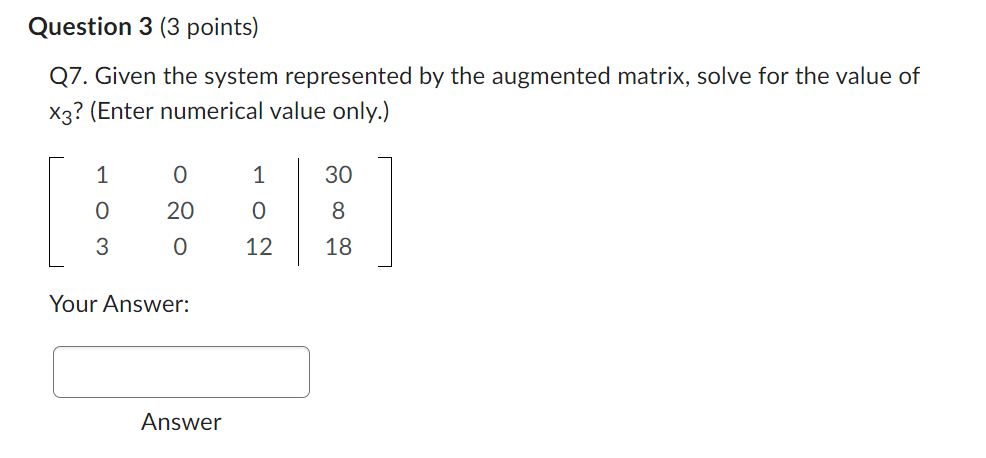 Q5. Given the system represented by the augmented