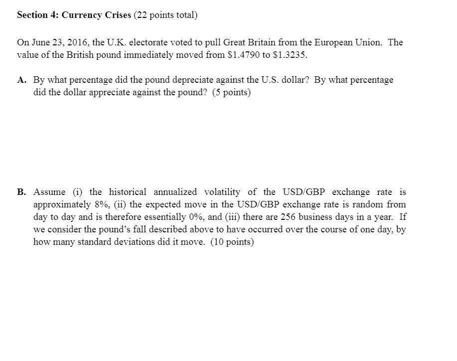 Section 4: Currency Crises (22 points total) On