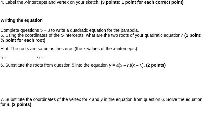 4. Label the x-intercepts and vertex on your