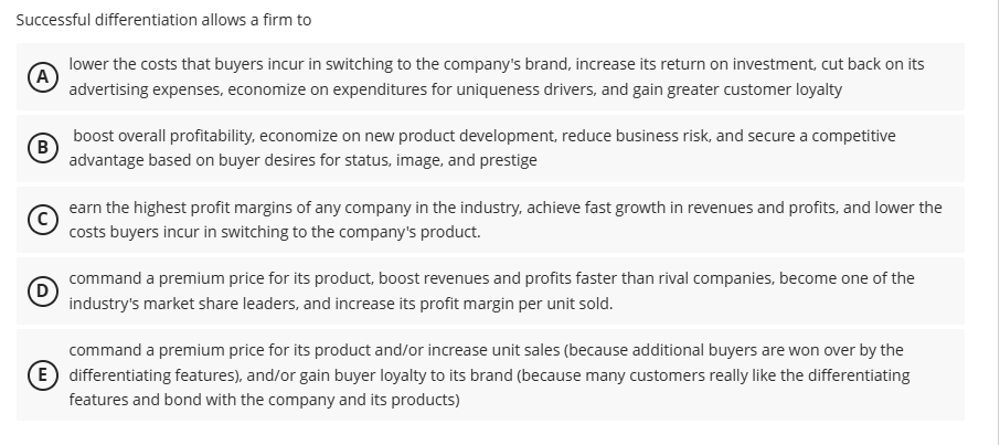 s Successful differentiation allows a firm to & w